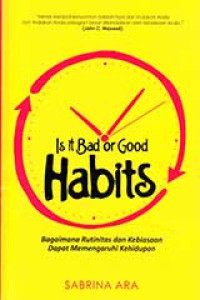 Image of Is it Bad or Good Habits