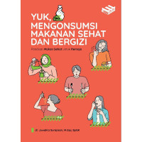 Image of Yuk, Mengonsumsi Makanan Sehat dan Bergizi